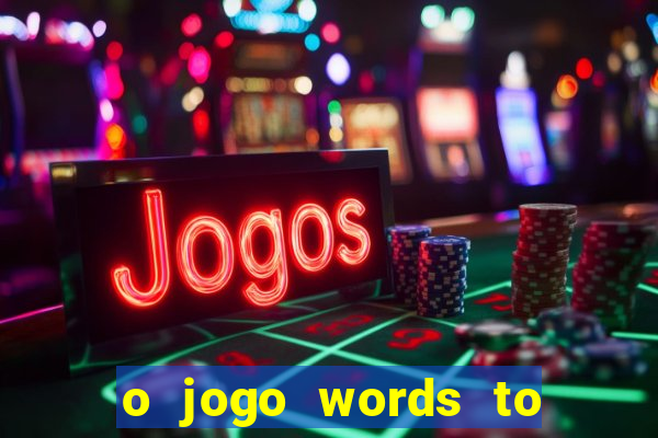 o jogo words to win paga mesmo